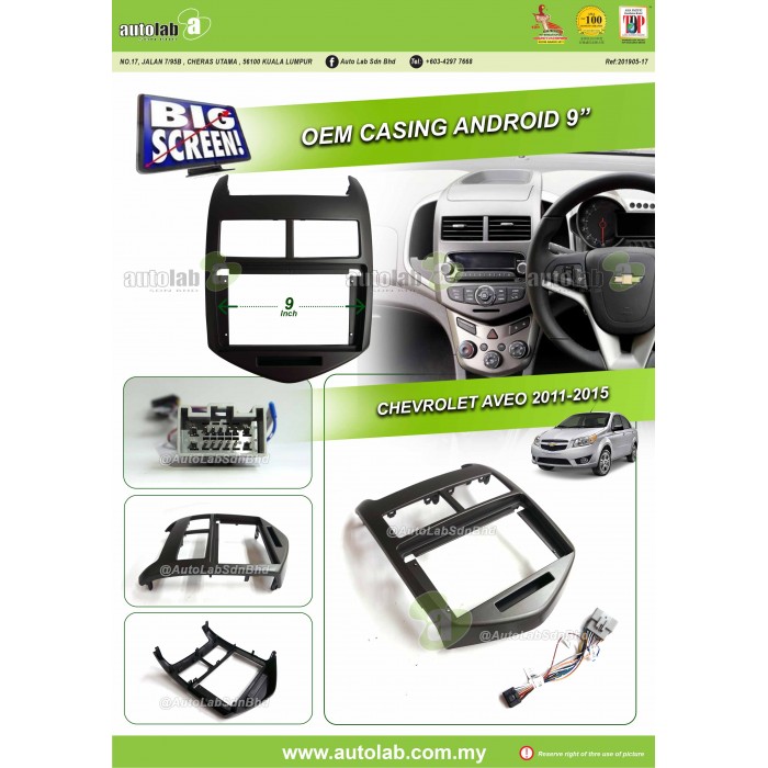 Big Screen Casing Android - Chevrolet Aveo 2011-2015 (9 Inch)